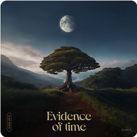 Evidence of time  - Kurios